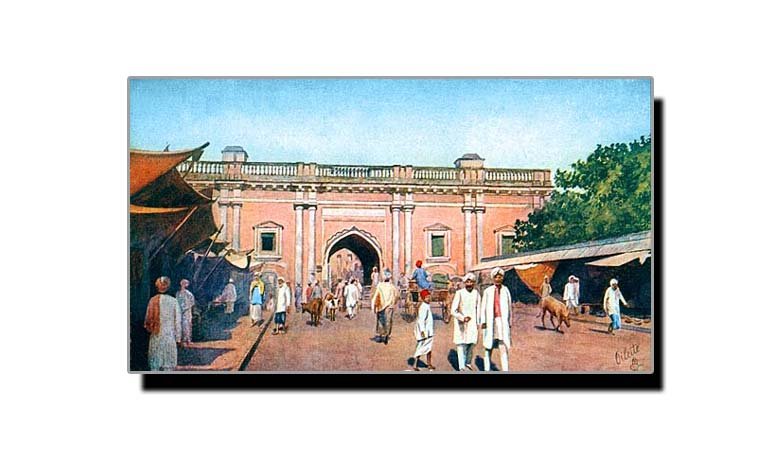 لاہور کے 12 دروازے اور ان کی وجۂ تسمیہ